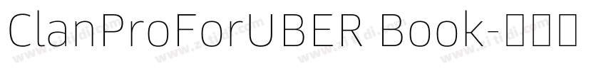 ClanProForUBER Book字体转换 ClanProForUBER Book字体转换